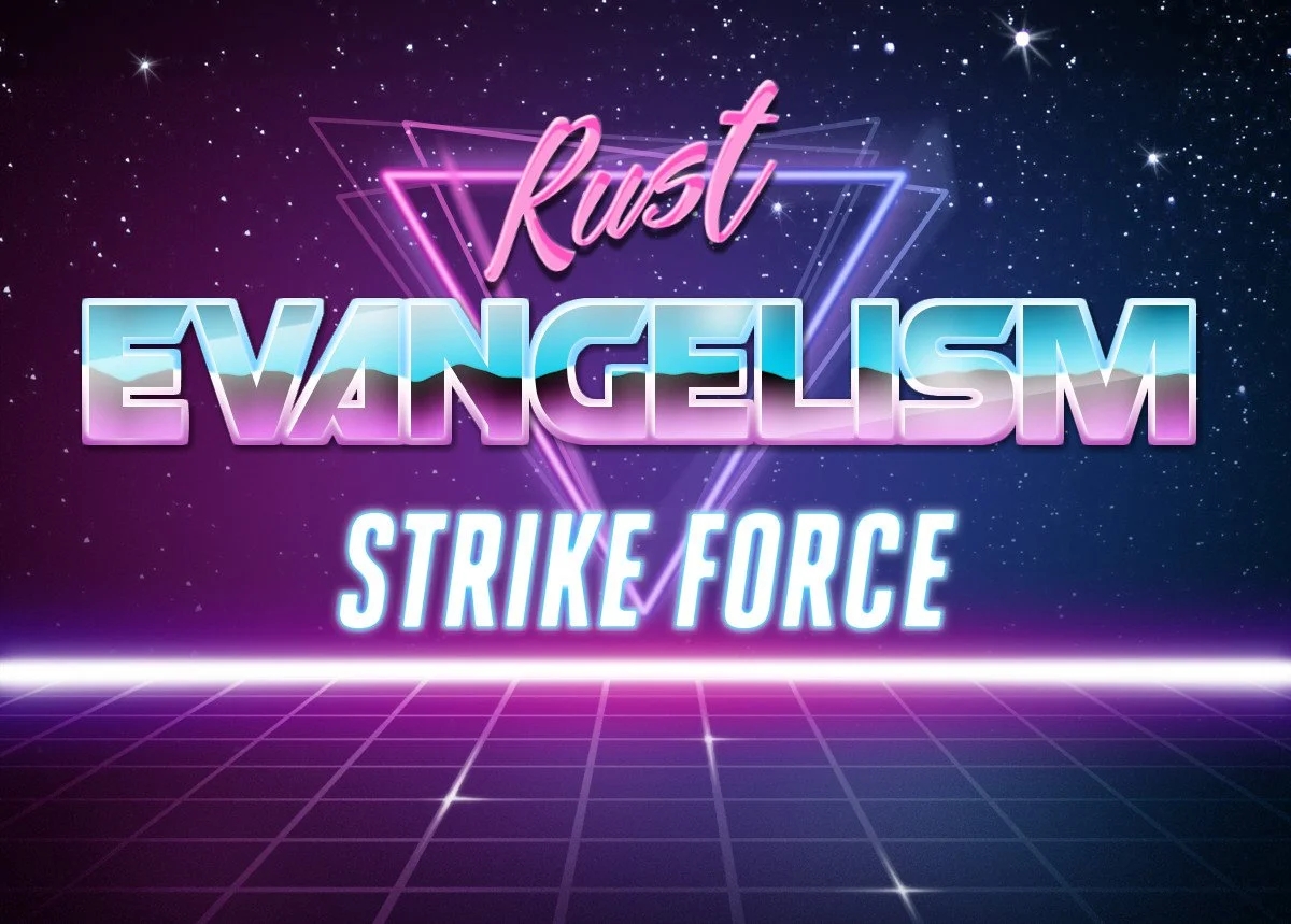 A technicolor logo with (I think) 1980s styling proclaiming "Rust Evangelism Strike Force"