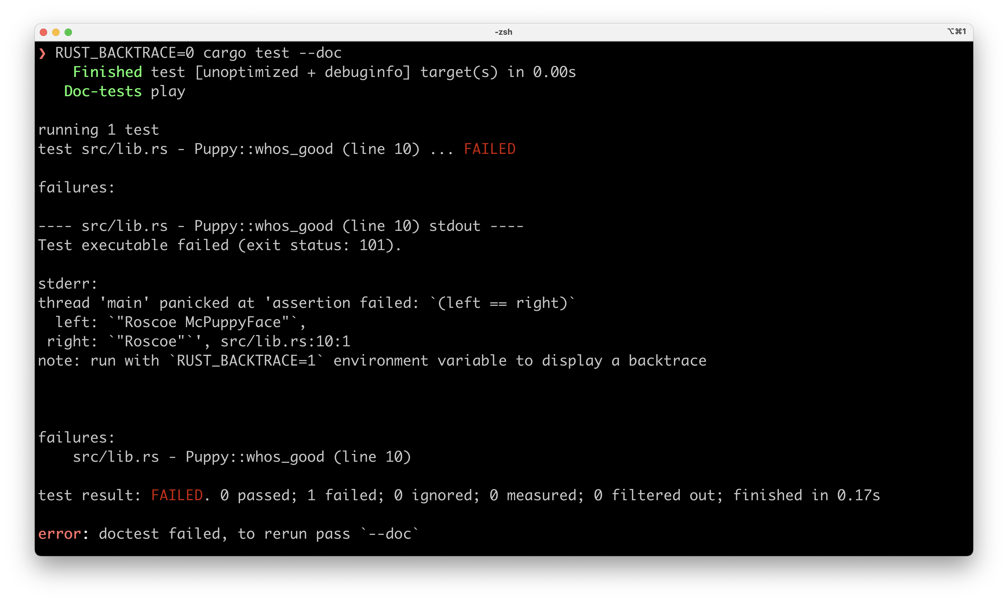 Screenshot of the output of the cargo test output, mainly to show that the doc test assertion failed with left = "Roscoe McPuppyFace" and right = "Roscoe."